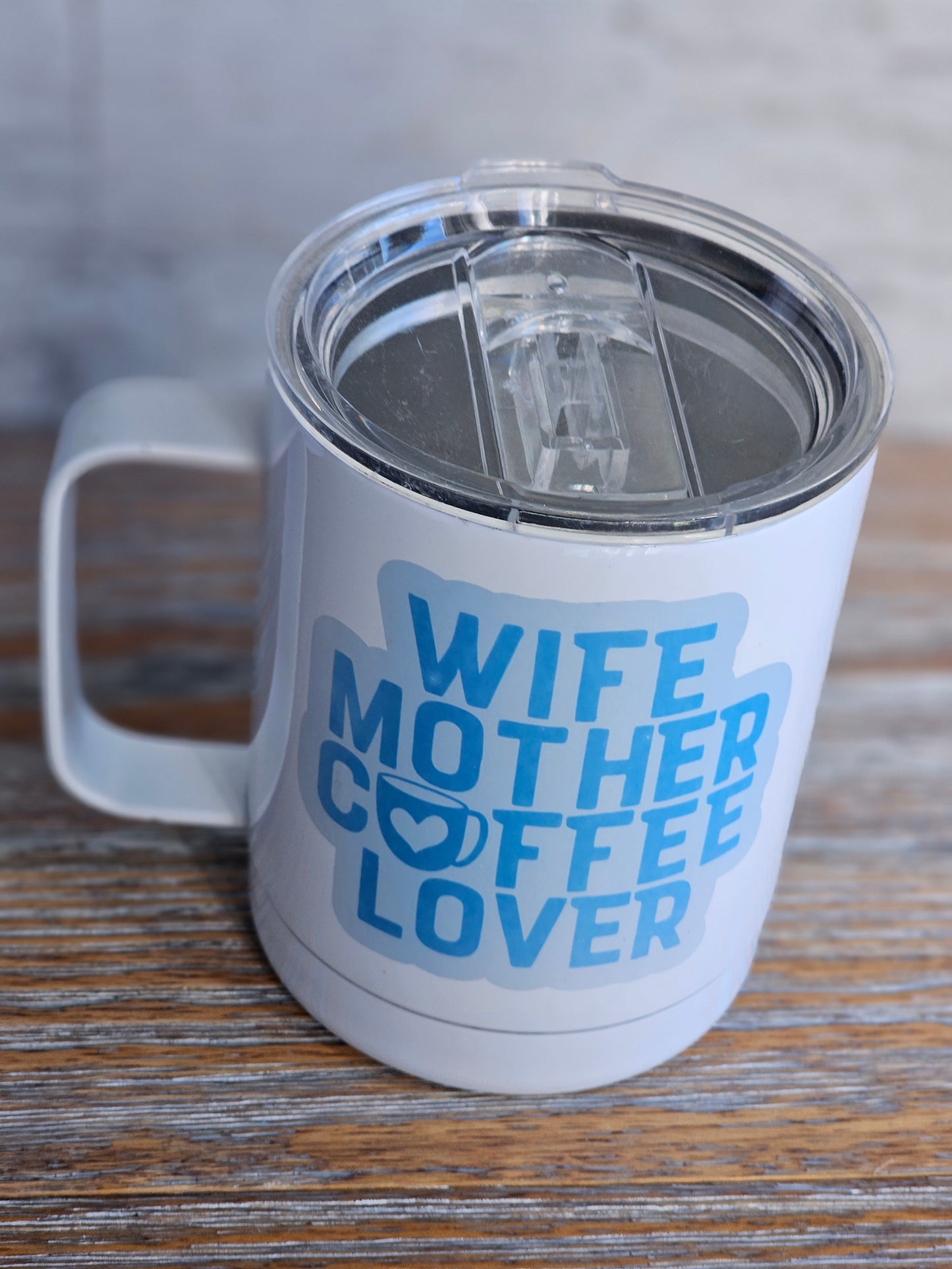 Wife Mother Coffee Lover - Metal Mug with Plastic Lid