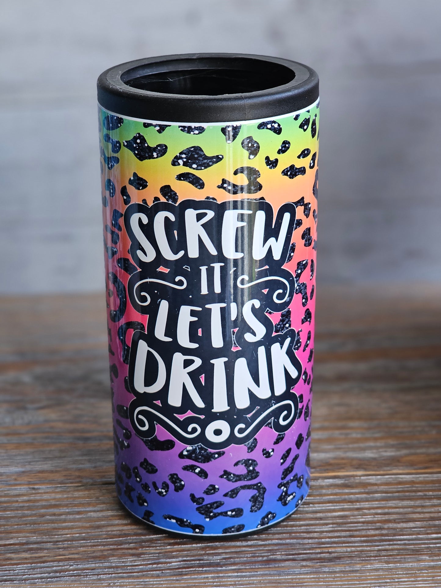 Screw it Let's Drink - Skinny Can Cooler