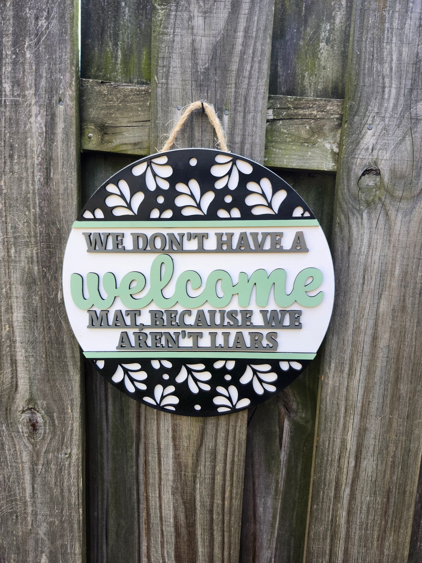 We Aren't Liars Wooden Door Hanging Sign