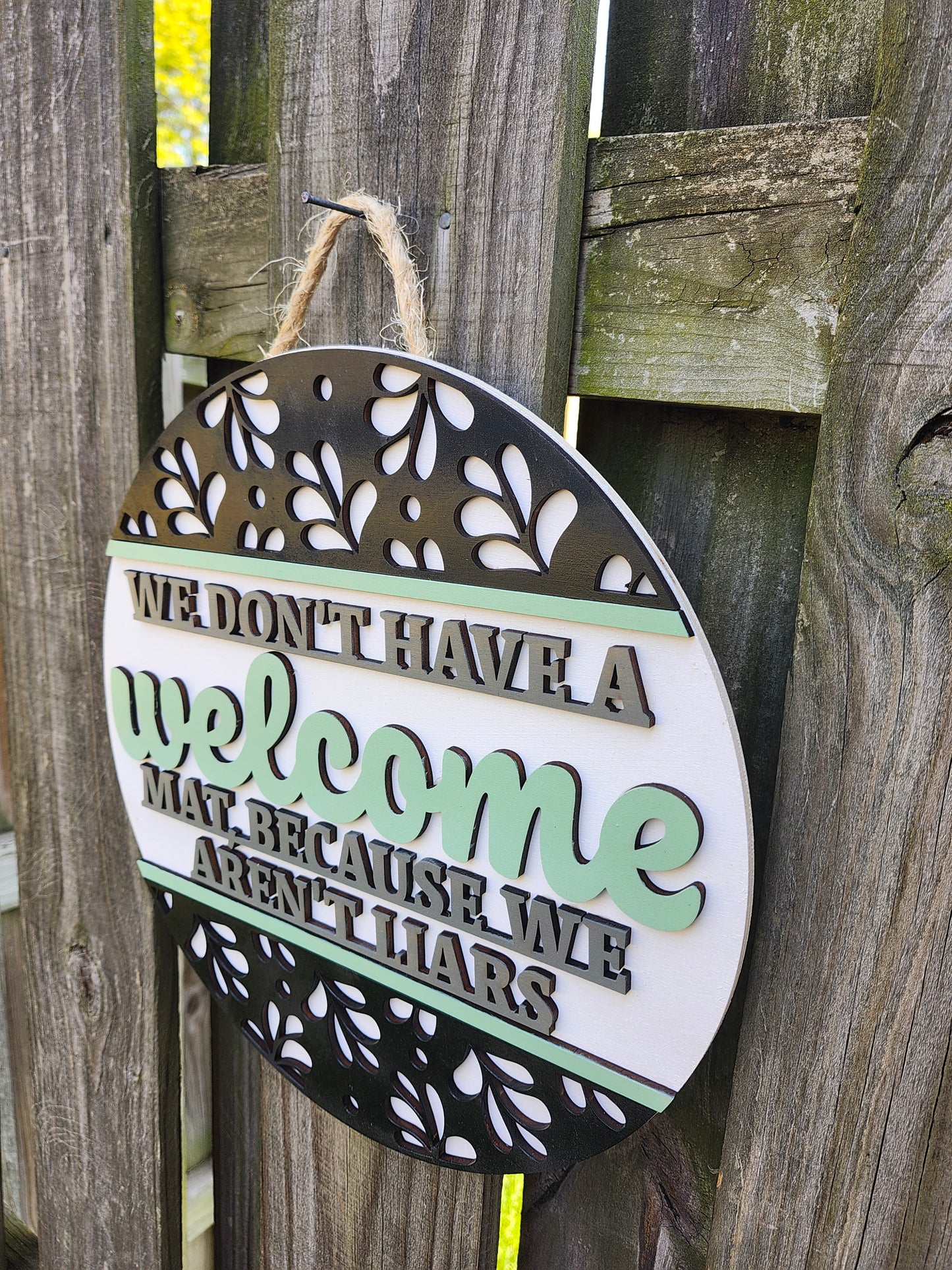 We Aren't Liars Wooden Door Hanging Sign