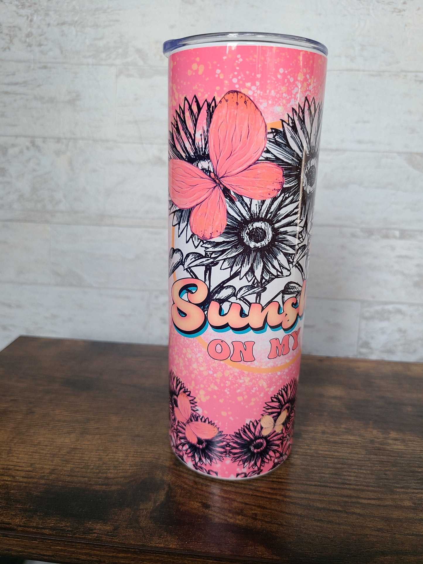 Sunshine On My Mind Tumbler