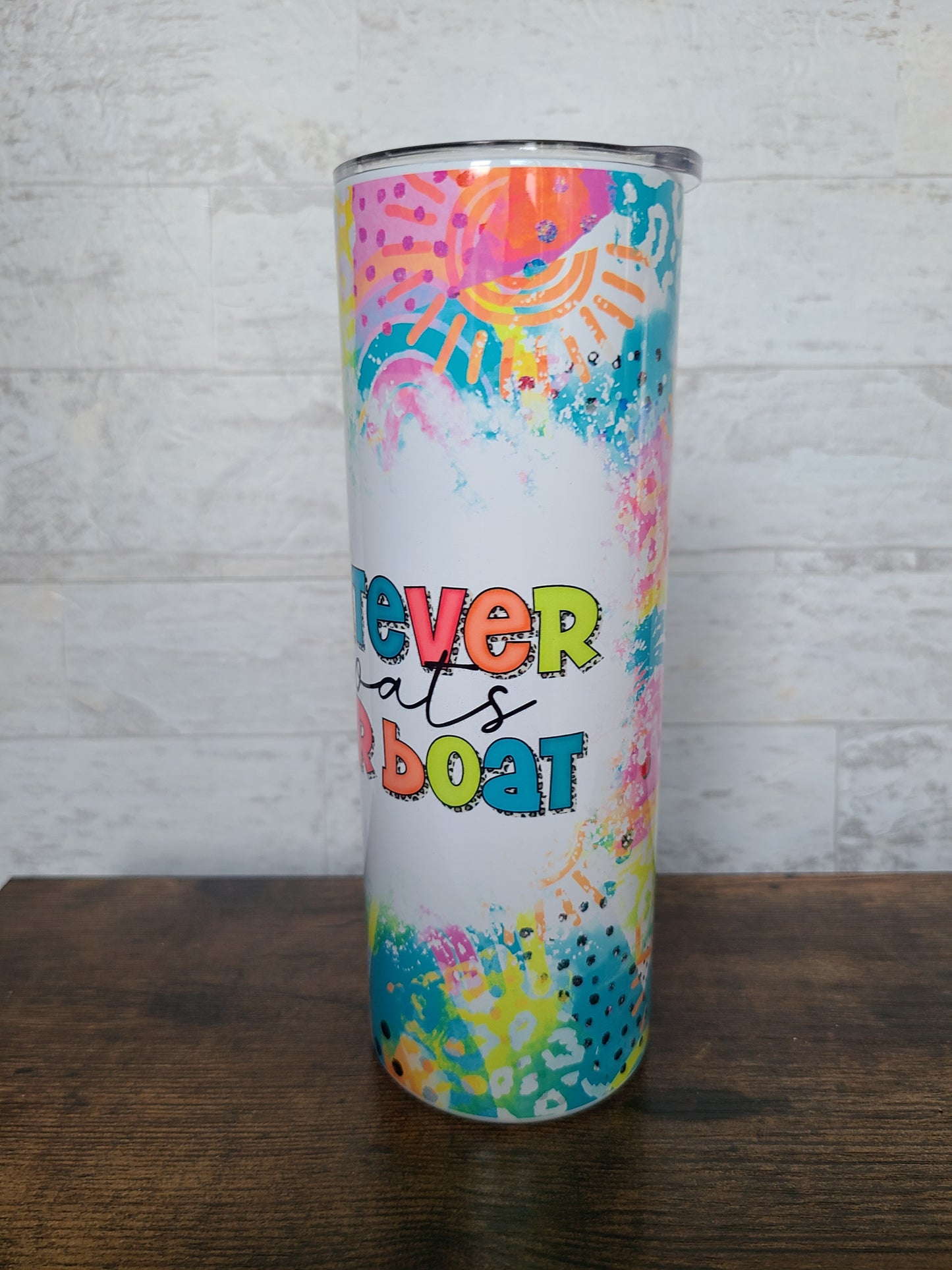 Whatever Floats Your Boat Tumbler