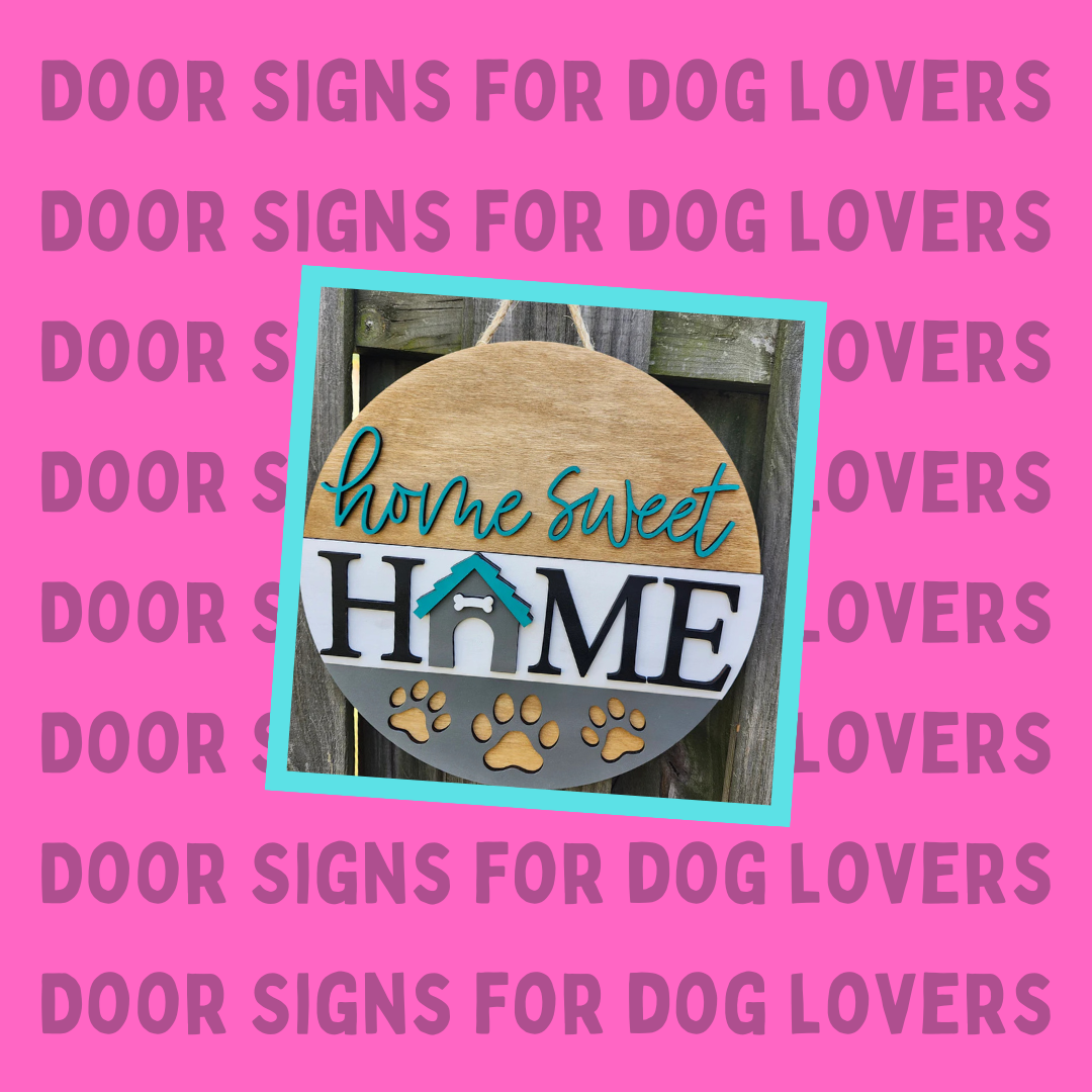 Gifts for Dog Lovers - Door Signs