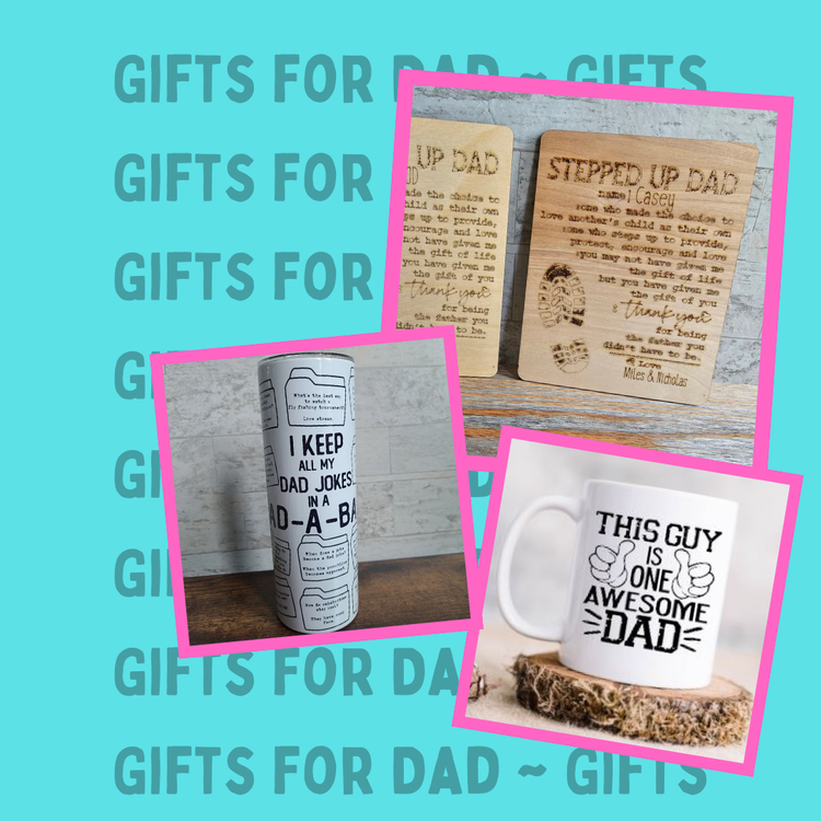 Gifts for Dad