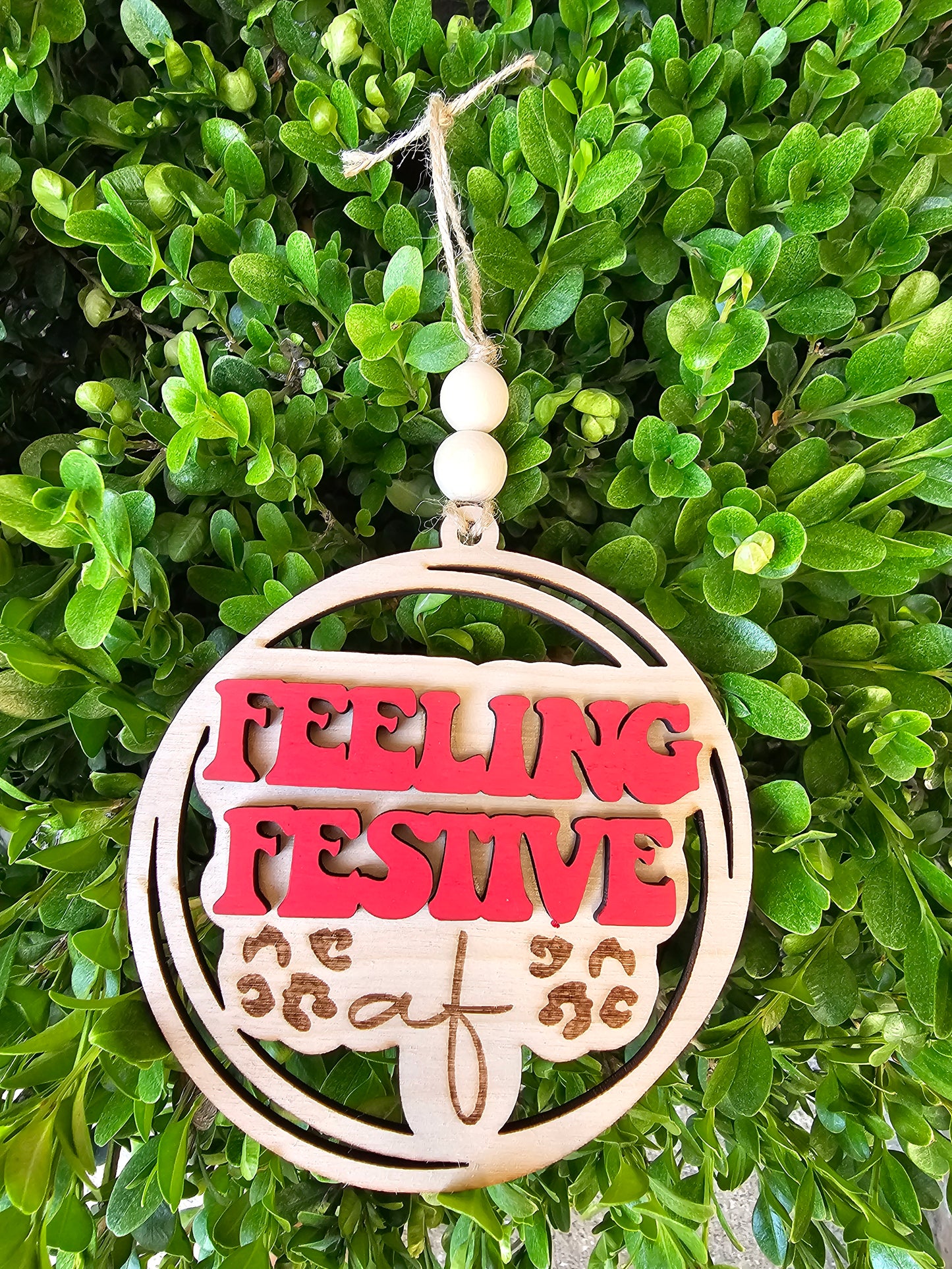 Feeling Festive af Funny Ornament