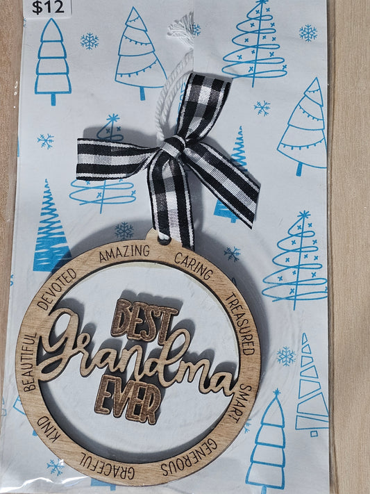 Best Grandma Ever Wood Ornament - READY TO SHIP