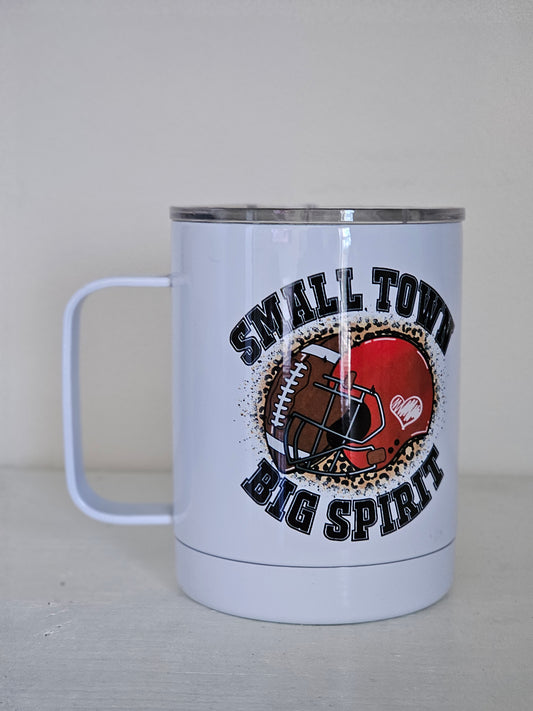 Small Town Big Spirit - Football Metal Mug with Lid