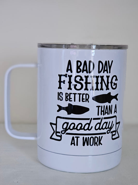 Fishing Funny Mug - Metal Mug with Lid