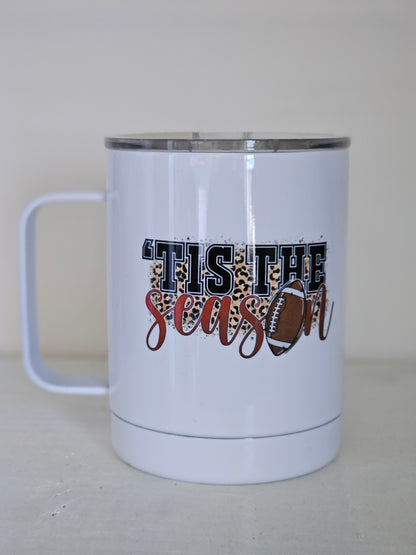 Tis the Season Football Mug - Metal Mug with Lid