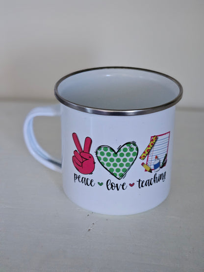 Peace Love Teaching Small Metal Mug
