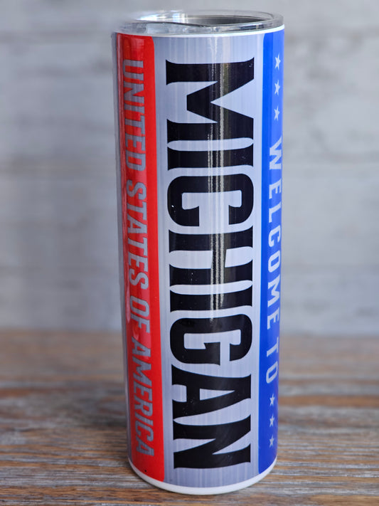 Welcome to Michigan - 20 oz Stainless Steel Tumbler