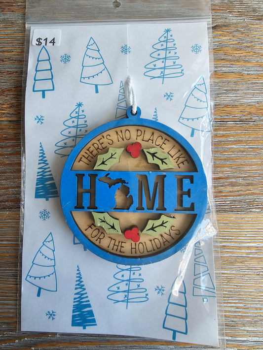 Michigan No Place Like Home Wood Ornament - READY TO SHIP