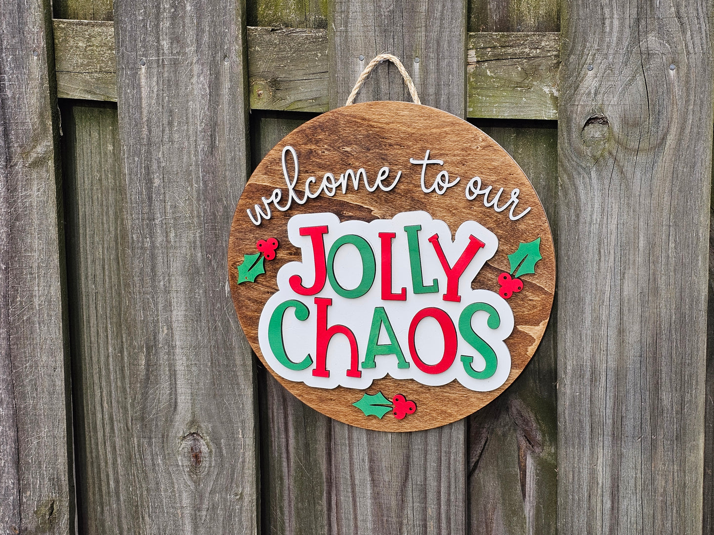 Jolly Chaos Wooden Door Hanging Sign