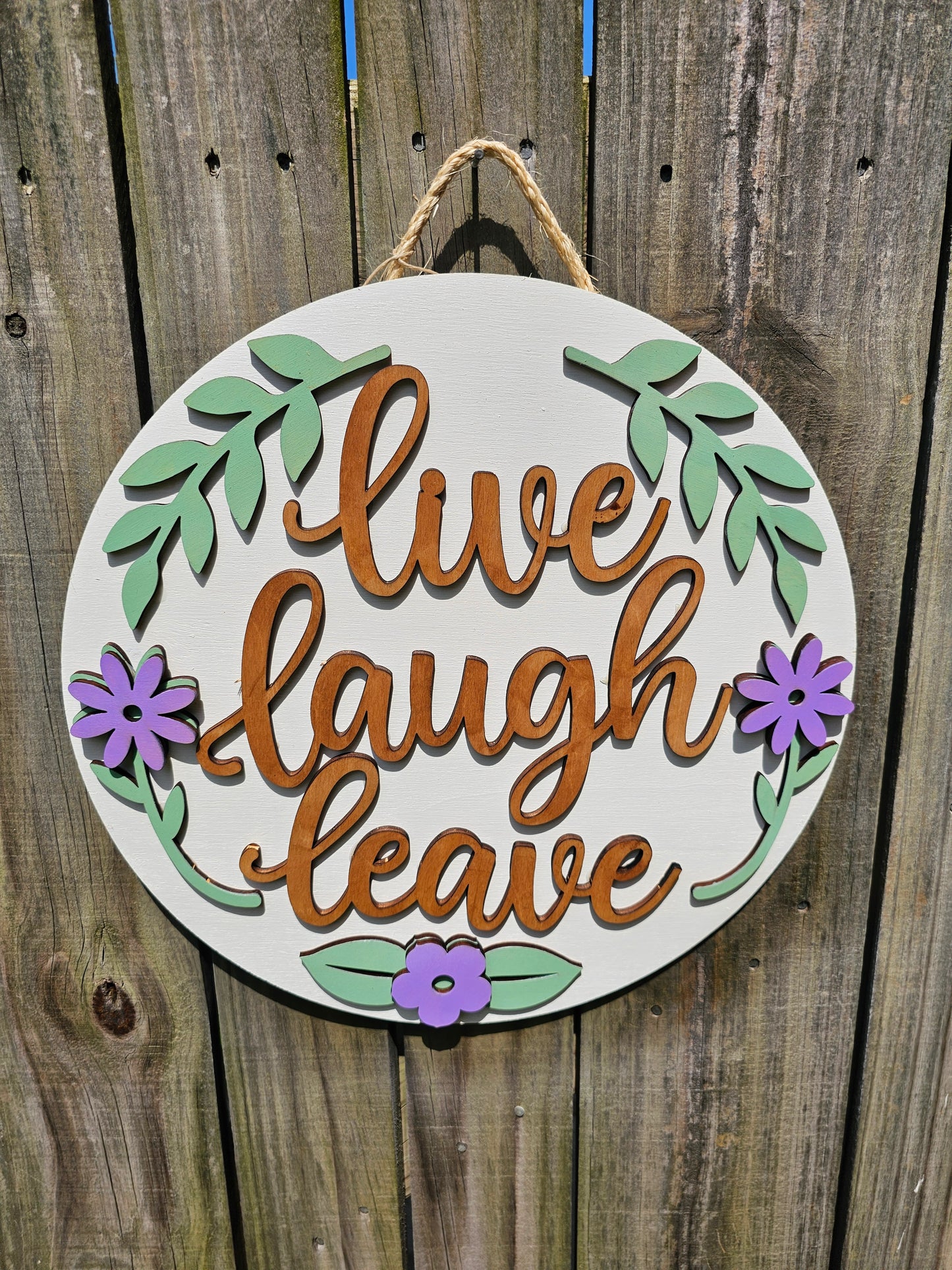Live Laugh Leave Wooden Door Hanging Sign