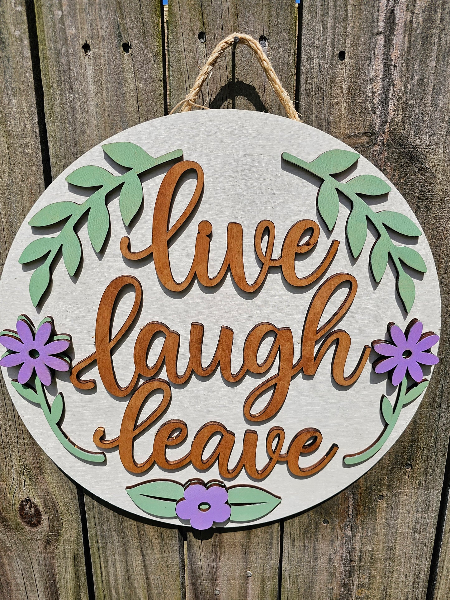 Live Laugh Leave Wooden Door Hanging Sign