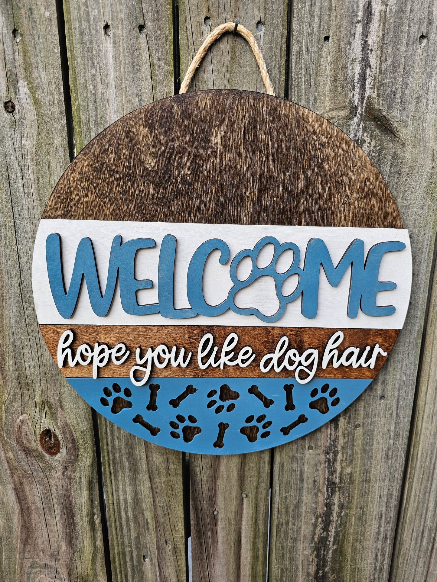 Welcome - Hope You Like Dog Hair - Door Sign