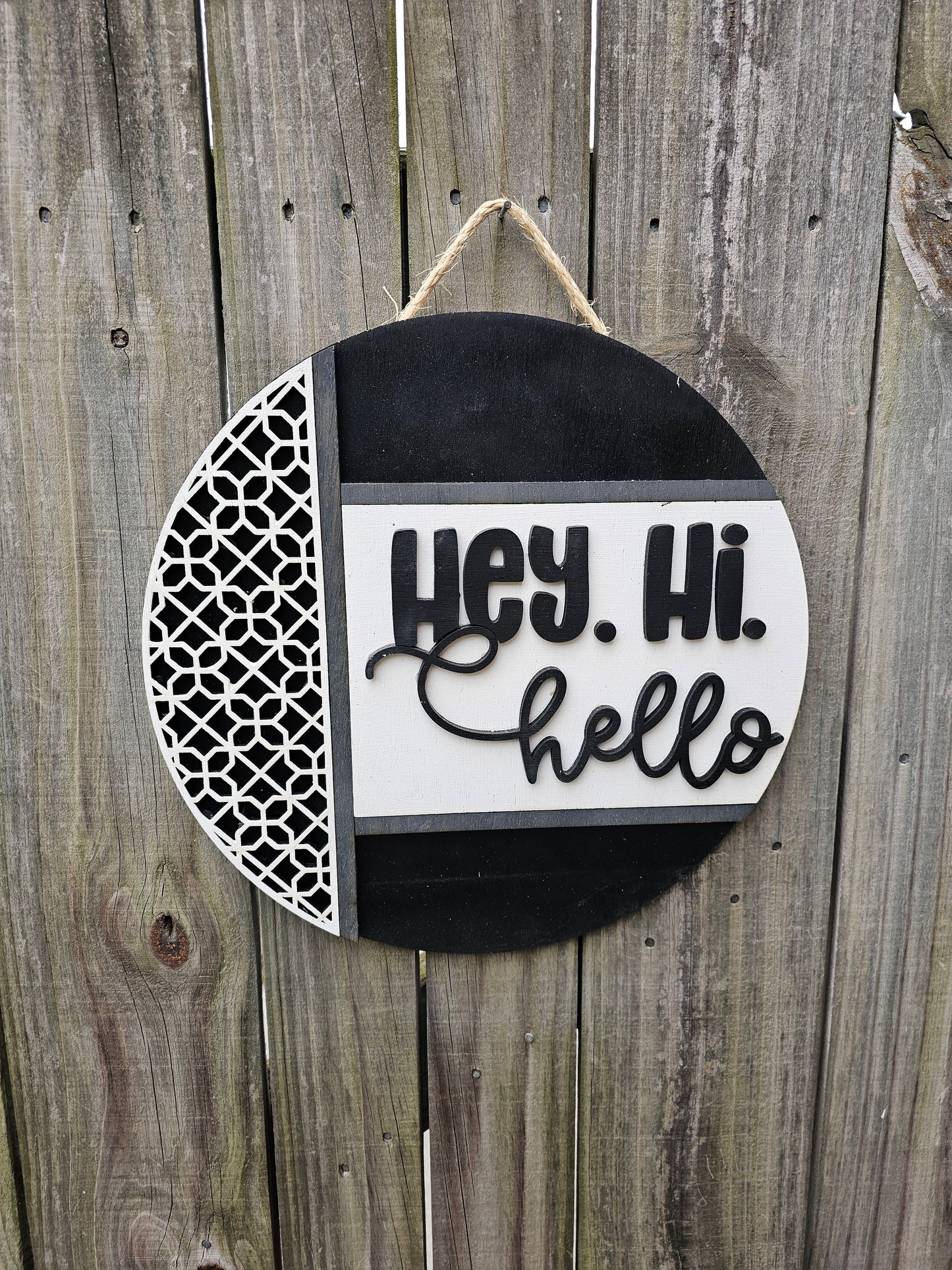 Hey, Hi, Hello Black Wood Door Sign