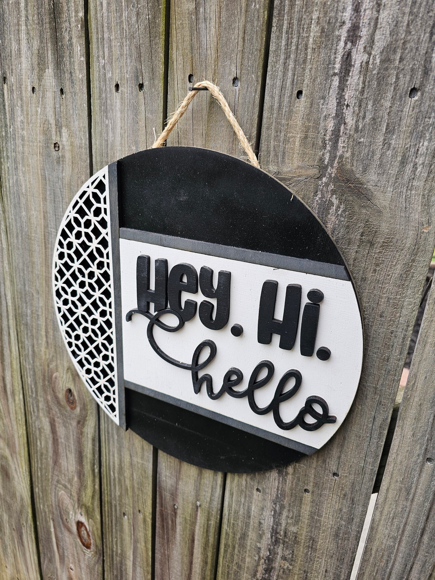 Hey, Hi, Hello Black Wood Door Sign