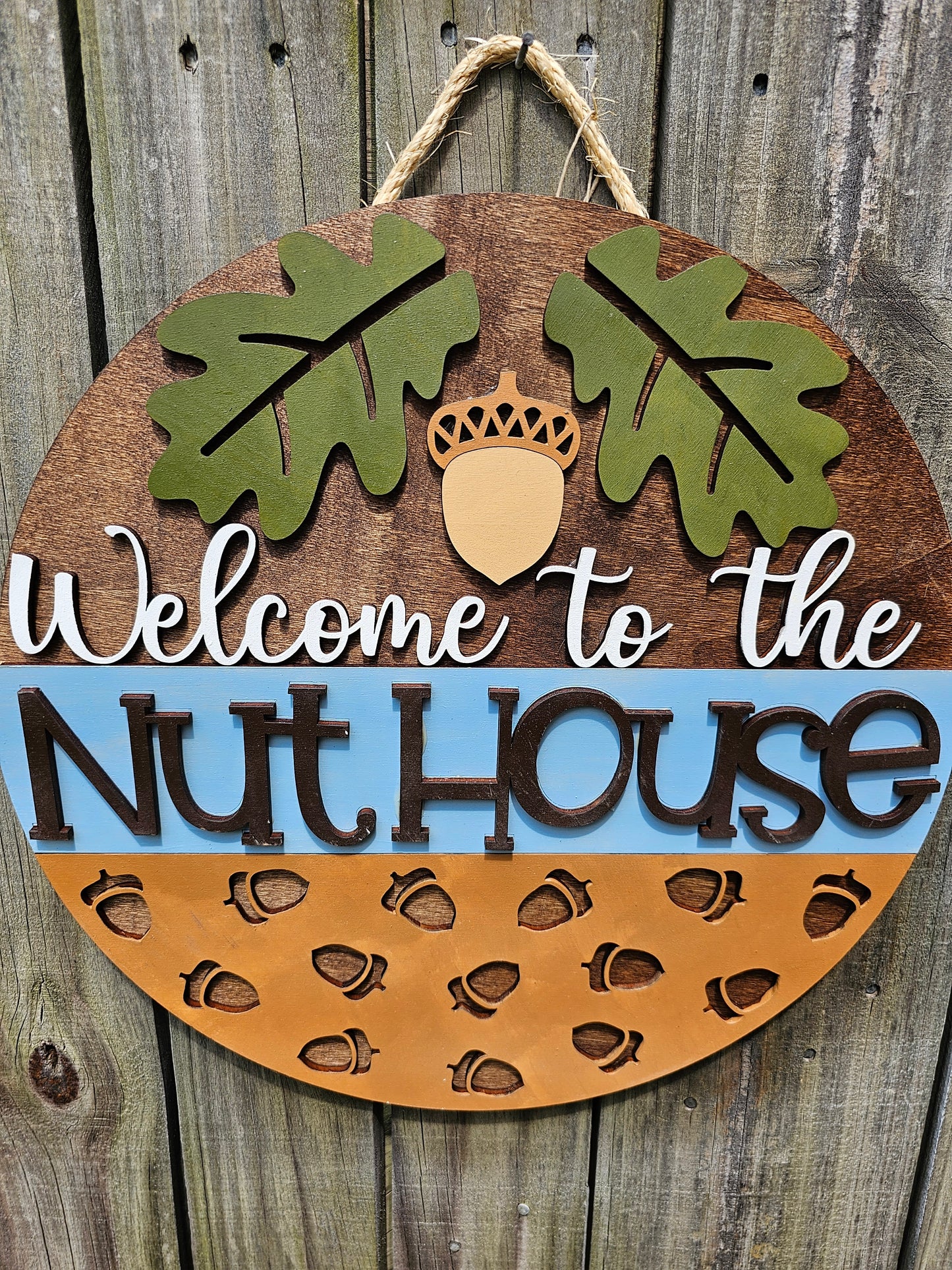 Welcome to the Nut House Door Sign