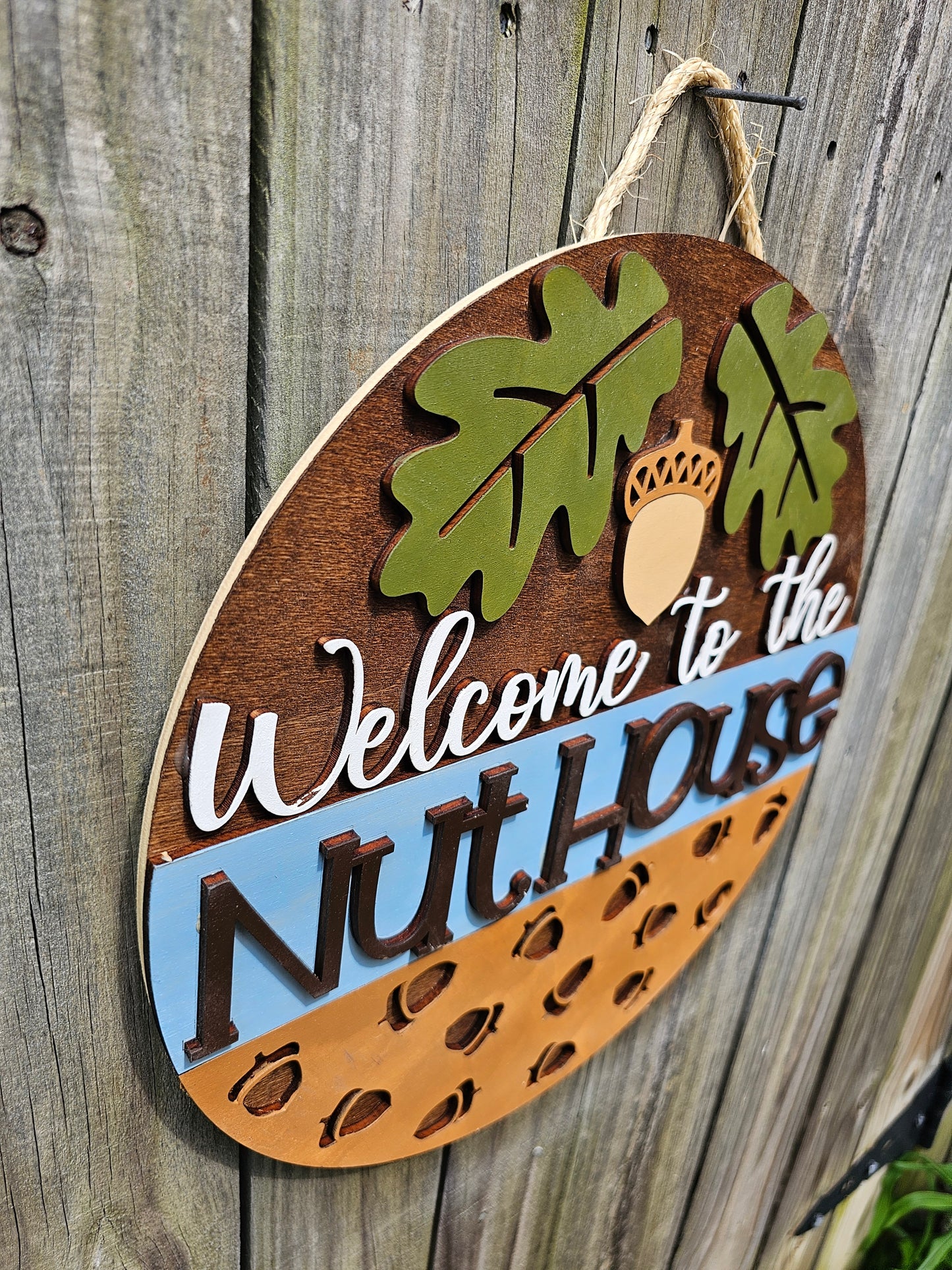 Welcome to the Nut House Door Sign