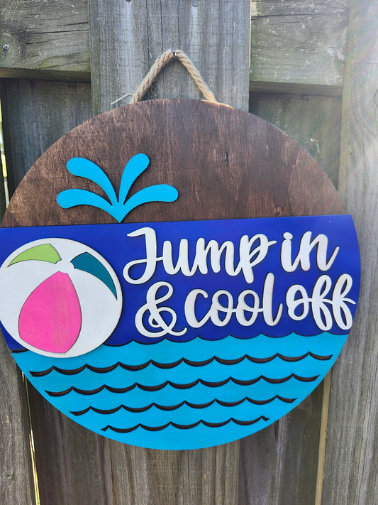 Jump In & Cool Off Wooden Door Hanging Sign