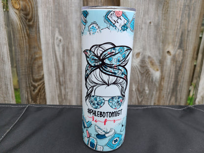 Phlebotomist Life Skinny Tumbler