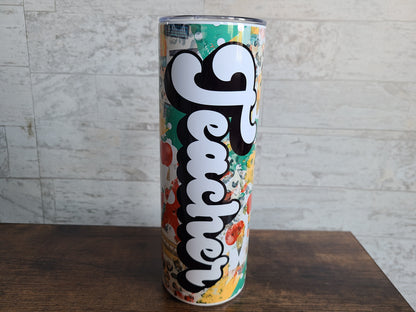 Teacher 20 oz Skinny Tumbler