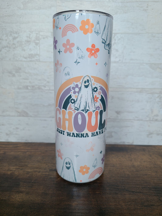 Ghouls Just Want to Have Fun Skinny Tumbler