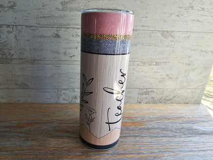 Teacher 20 oz Skinny Tumbler