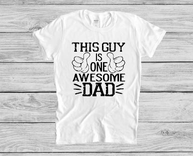One Awesome Dad Tshirt