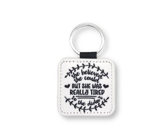 She Believed She Could Faux Leather Keychain with Glitter Backing