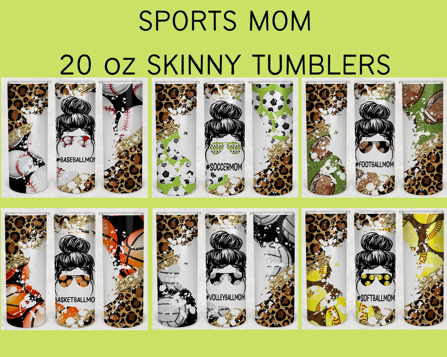 Sports Mom Messy Bun 20 oz Skinny Tumbler