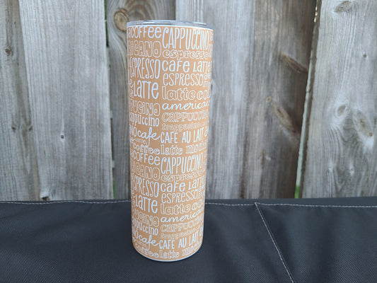 Coffee Latte Words 20 oz Skinny Tumbler