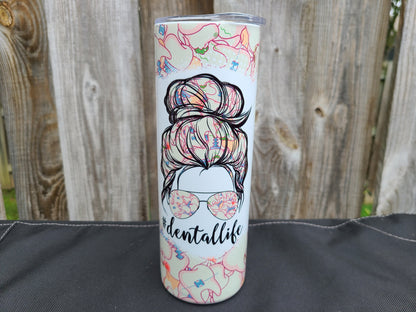 Dental Life Skinny Tumbler